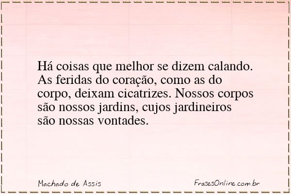 Frase de Machado de Assis