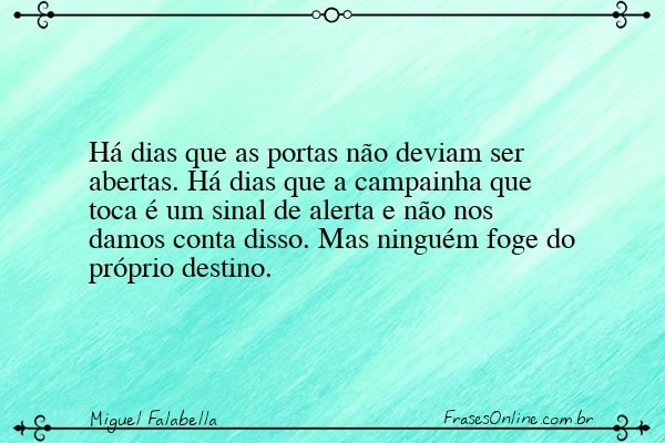 Frase de Miguel Falabella