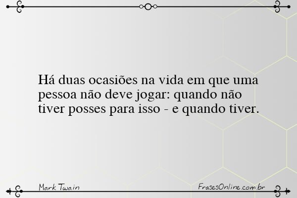 Frase de Mark Twain