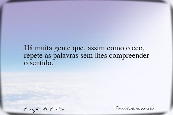 Frase de Marquês de Maricá