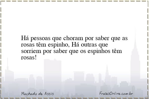 Frase de Machado de Assis