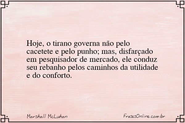 Frase de Marshall McLuhan