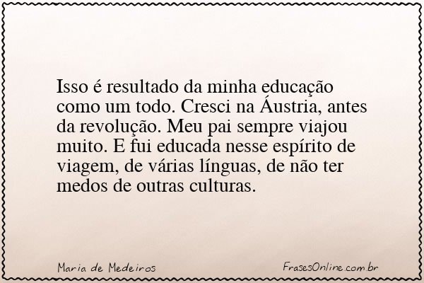 Frase de Maria de Medeiros