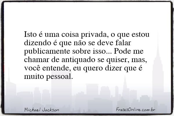 Frase de Michael Jackson