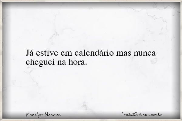 Frase de Marilyn Monroe