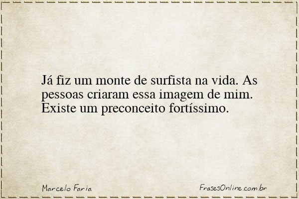 Frase de Marcelo Faria
