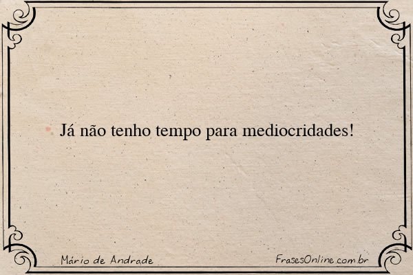 Frase de Mário de Andrade