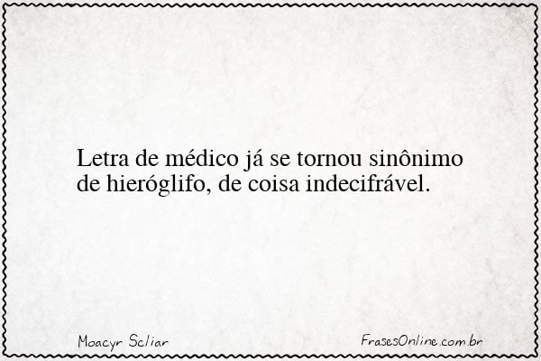 Frase de Moacyr Scliar