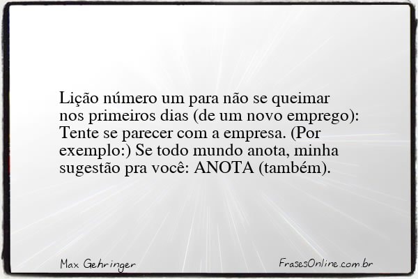 Frase de Max Gehringer