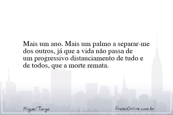 Frase de Miguel Torga