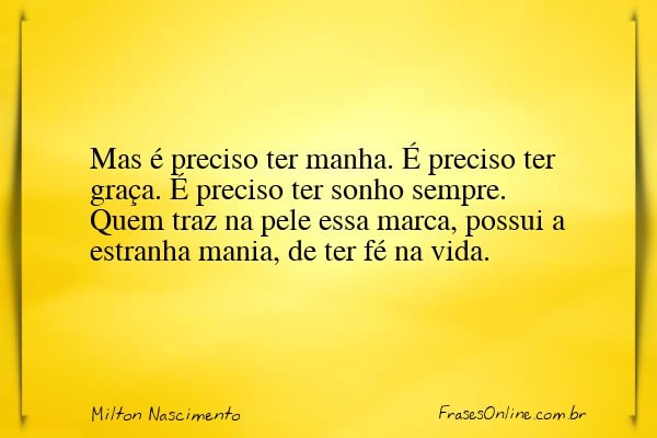 Frase de Milton Nascimento