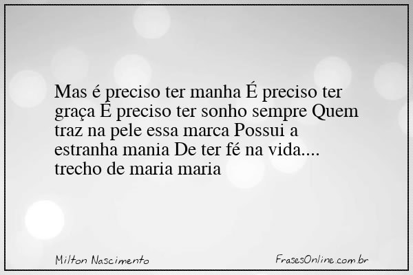 Frase de Milton Nascimento