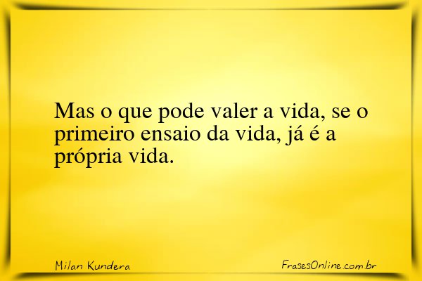 Frase de Milan Kundera