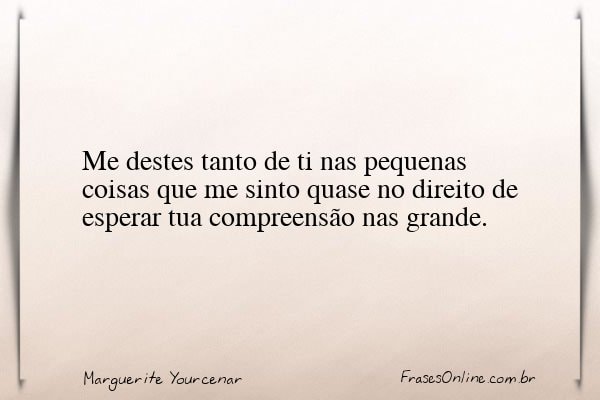 Frase de Marguerite Yourcenar