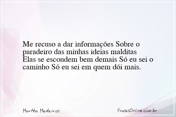 Frase de Martha Medeiros