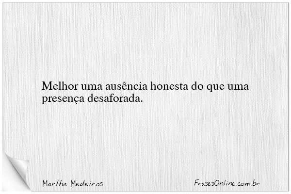 Frase de Martha Medeiros