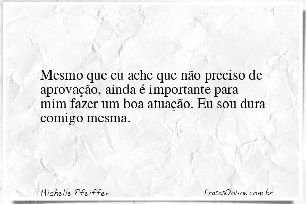 Frase de Michelle Pfeiffer