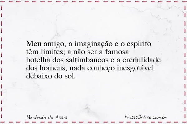 Frase de Machado de Assis