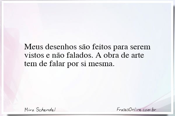 Frase de Mira Schendel
