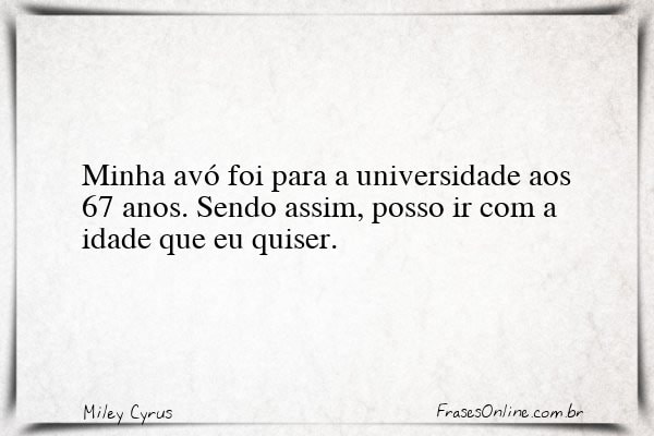 Frase de Miley Cyrus