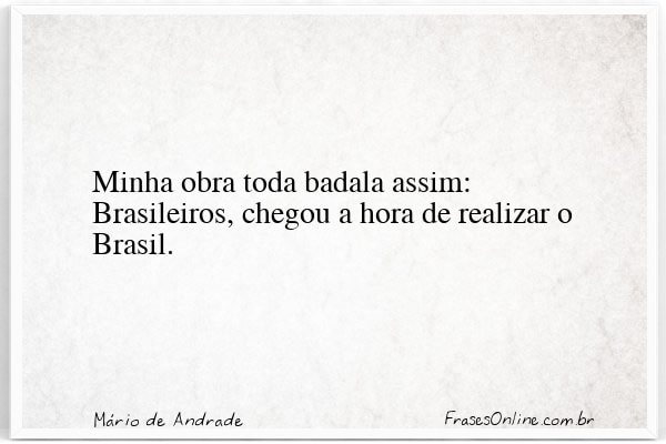 Frase de Mário de Andrade