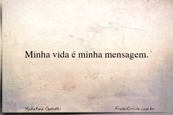 Frase de Mahatma Gandhi