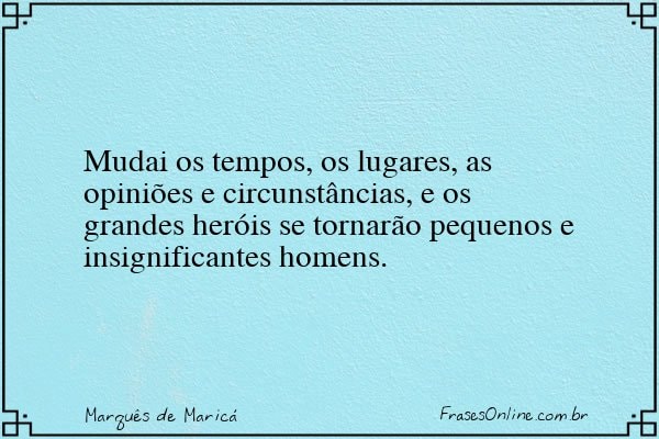 Frase de Marquês de Maricá
