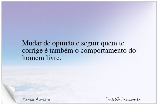 Frase de Marco Aurélio