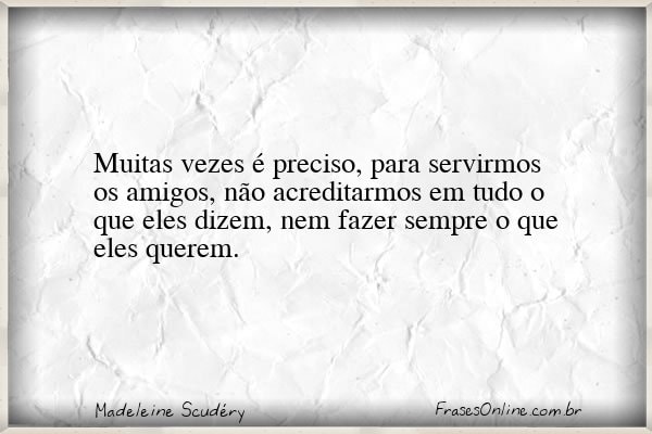 Frase de Madeleine Scudéry