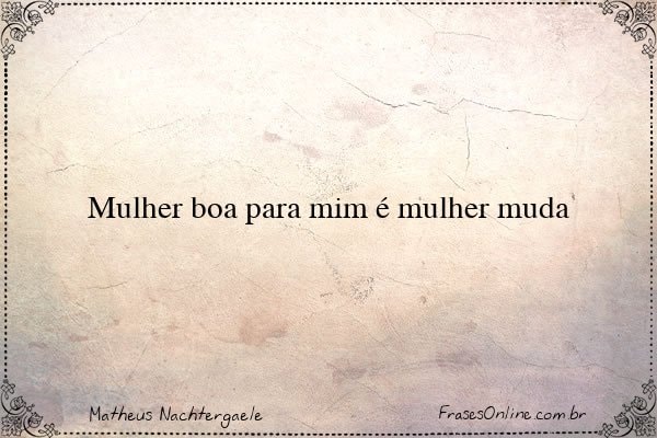 Frase de Matheus Nachtergaele