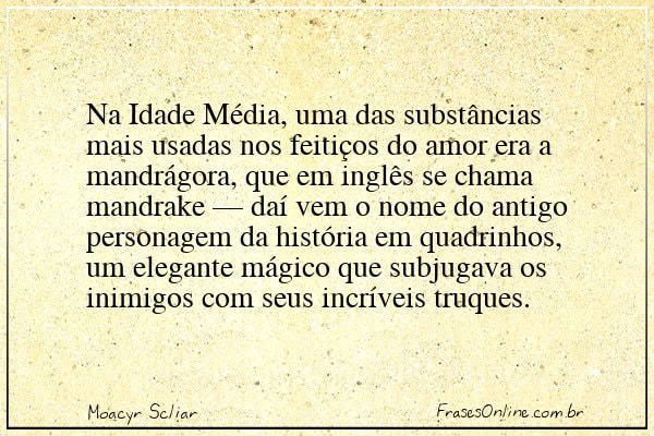 Frase de Moacyr Scliar