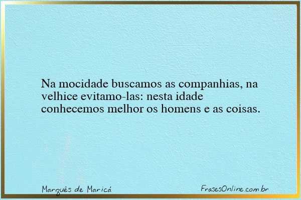 Frase de Marquês de Maricá