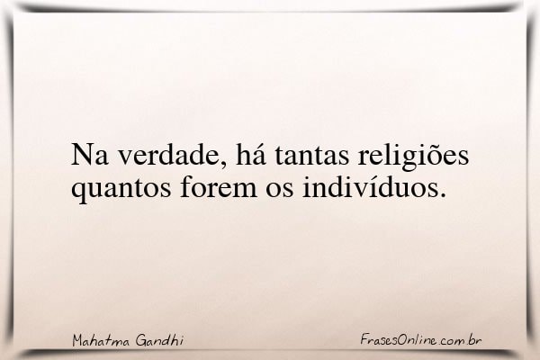 Frase de Mahatma Gandhi