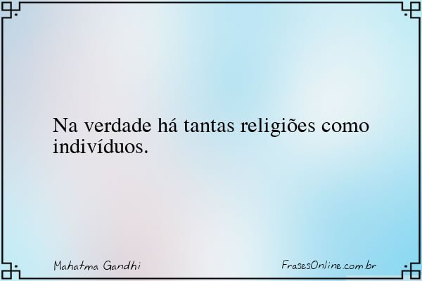 Frase de Mahatma Gandhi