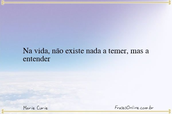 Frase de Marie Curie