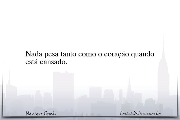 Frase de Máximo Gorki