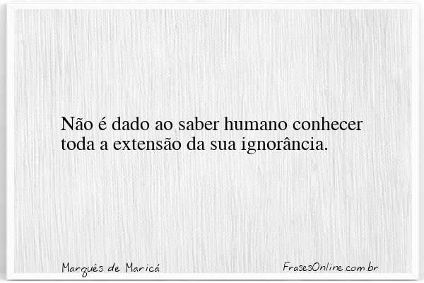 Frase de Marquês de Maricá