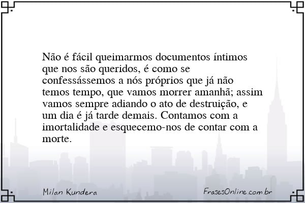 Frase de Milan Kundera