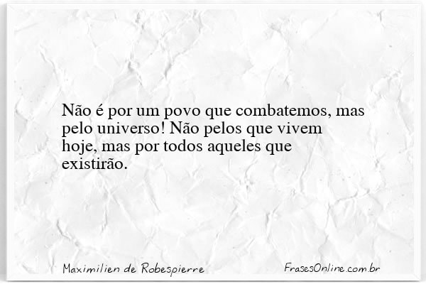 Frase de Maximilien de Robespierre