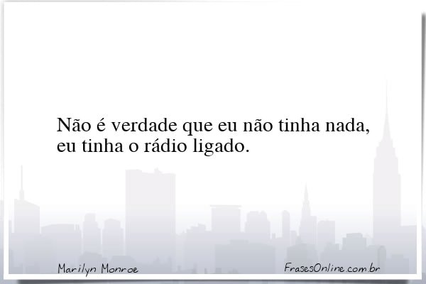 Frase de Marilyn Monroe