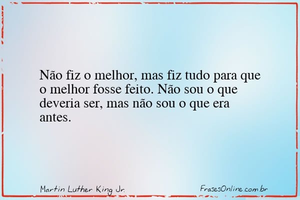 Frase de Martin Luther King Jr.