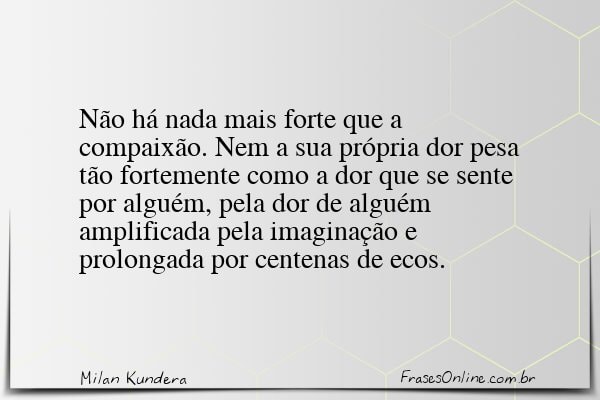 Frase de Milan Kundera