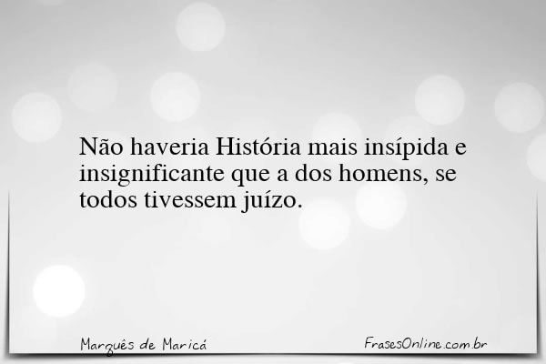 Frase de Marquês de Maricá