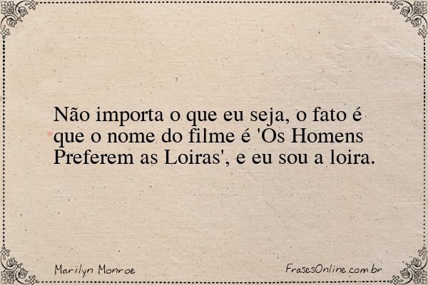 Frase de Marilyn Monroe