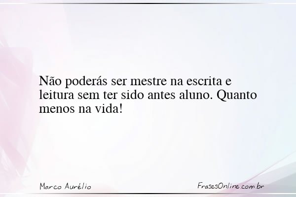 Frase de Marco Aurélio