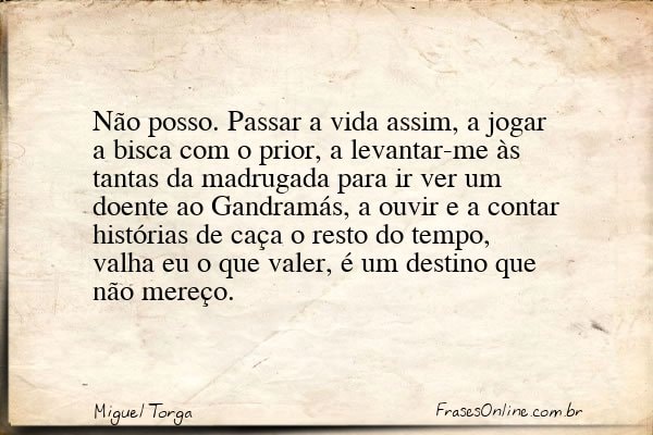 Frase de Miguel Torga