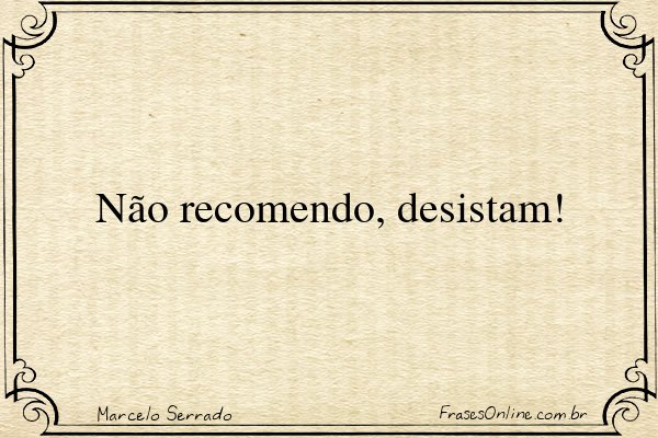 Frase de Marcelo Serrado