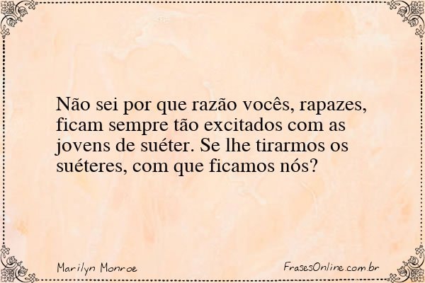 Frase de Marilyn Monroe