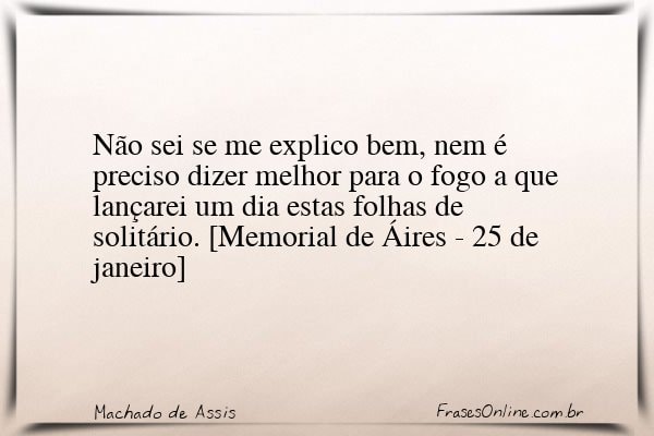 Frase de Machado de Assis