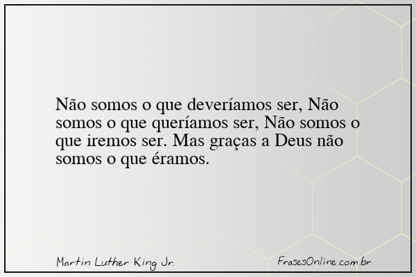 Frase de Martin Luther King Jr.
